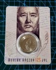 MUHTAR ÁÝEZOV. 125 JYL. (Мухтар Ауэзов 125 лет) 100 тенге Блистер. Казахстан 2022 год.